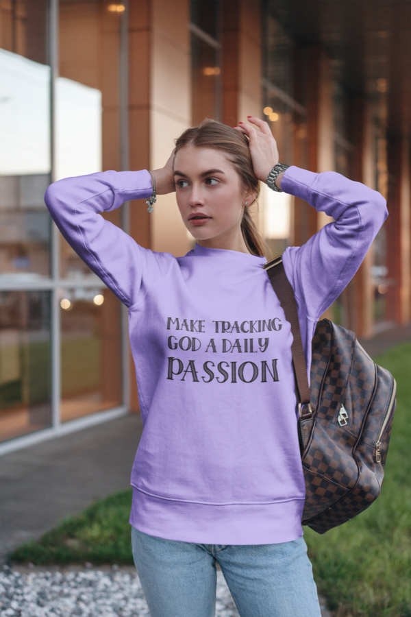 Make Tracking God A Daily Passion - Hoodies - Image 3