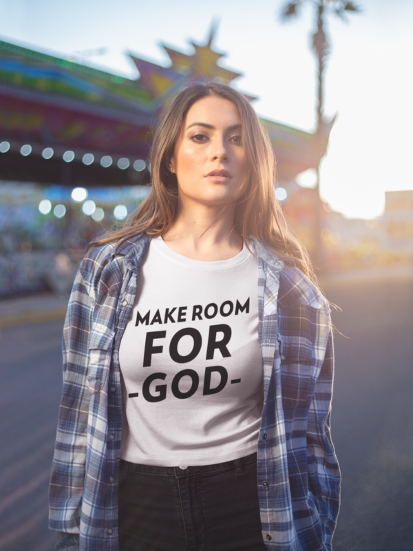 Make Room For God Tee - Image 3
